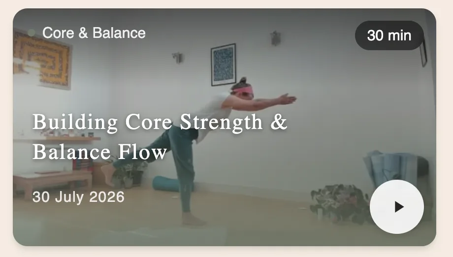 A video card for 'Building Core Strength & Balance Flow', a Core & Balance class in Rose Long's Membership Library.
